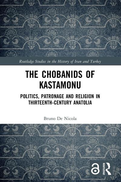 The Chobanids of Kastamonu