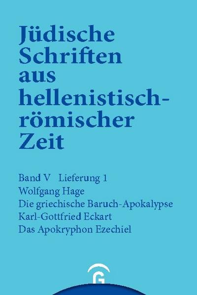 Die griechische Baruch-Apokalypse. Das Apokryphon Ezechiel