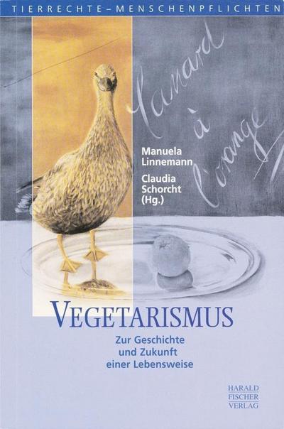 Vegetarismus - Manuela Linnemann