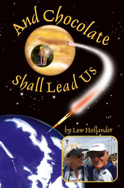 And Chocolate Shall Lead Us