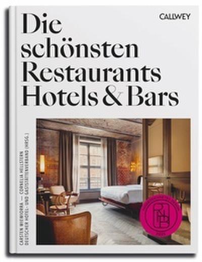 Die schönsten Restaurants, Hotels & Bars 2025