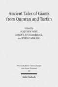 Ancient Tales of Giants from Qumran and Turfan