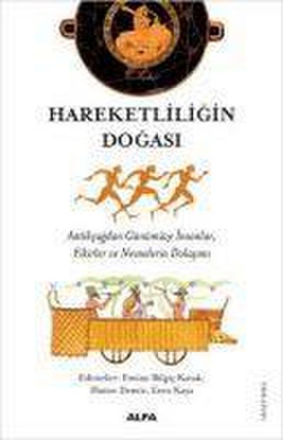 Hareketliligin Dogasi