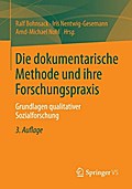 Die dokumentarische Methode und ihre Forschungspraxis