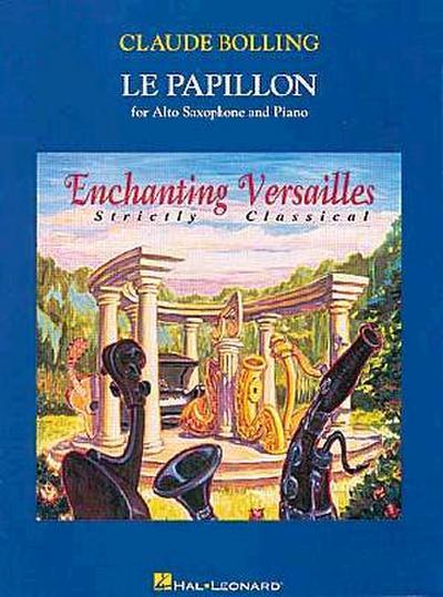 Claude Bolling: Le Papillon: For Alto Saxophone & Piano
