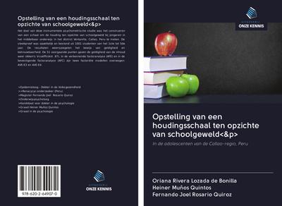 Opstelling van een houdingsschaal ten opzichte van schoolgeweld<&p>
