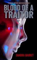 Blood of a Traitor (Terran-Novan Universe Series, #2)