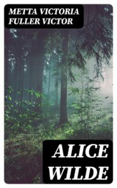 Alice Wilde