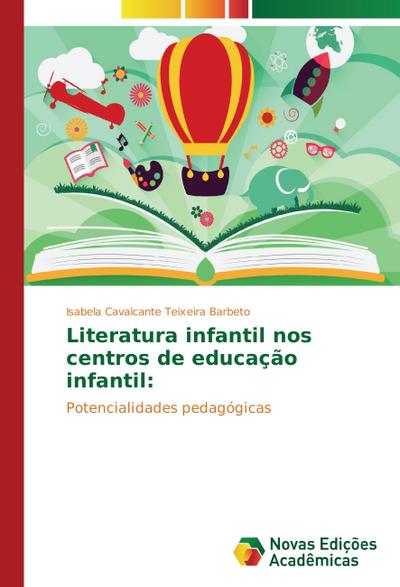 Literatura infantil nos centros de educação infantil:
