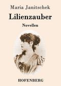 Lilienzauber
