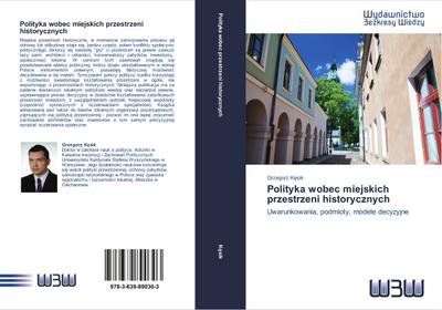 Polityka wobec miejskich przestrzeni historycznych