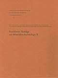 Frankfurter Beiträge zur Mittelalter-Archäologie II
