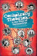 Conspiracy Theories in the Time of Coronavirus: A Philosophical Treatment