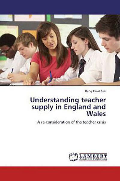 Understanding teacher supply in England and Wales