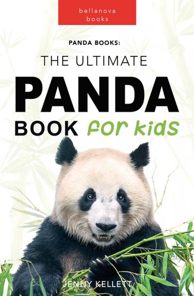 Panda Book: The Ultimate Panda Book for Kids (Animal Books for Kids, #1)