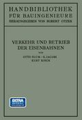 Verkehr und Betrieb der Eisenbahnen
