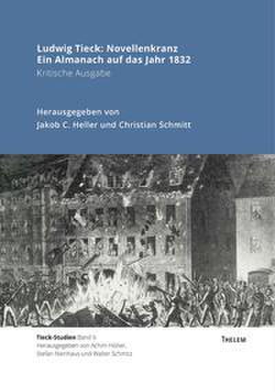 Ludwig Tieck: Novellenkranz - Ein Almanach auf das Jahr 1832