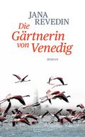 Die Gärtnerin von Venedig