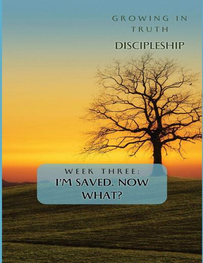 Growing in Truth Discipleship