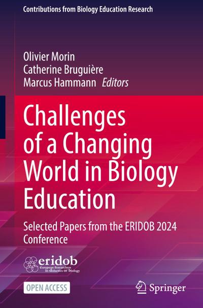 Challenges of a Changing World in Biology Education