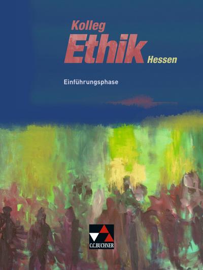 Kolleg Ethik Hessen Einführungsphase