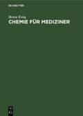 Chemie für Mediziner von Benno Krieg | Ebook