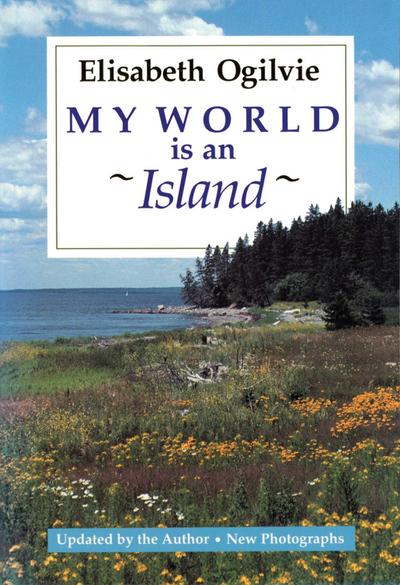 My World Is an Island (Gay’s Island, Maine)
