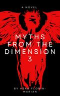 Myths from the Dimension 3