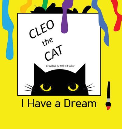 Cleo the Cat, I have a Dream