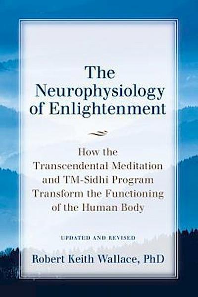 The Neurophysiology of Enlightenment