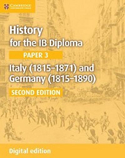 Italy (1815-1871) and Germany (1815-1890) Digital Edition