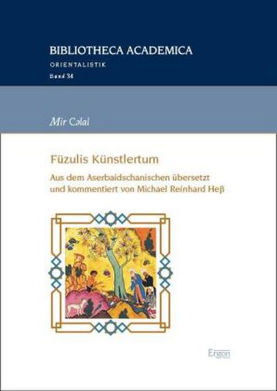 Mir C lal: Füzulis Künstlertum