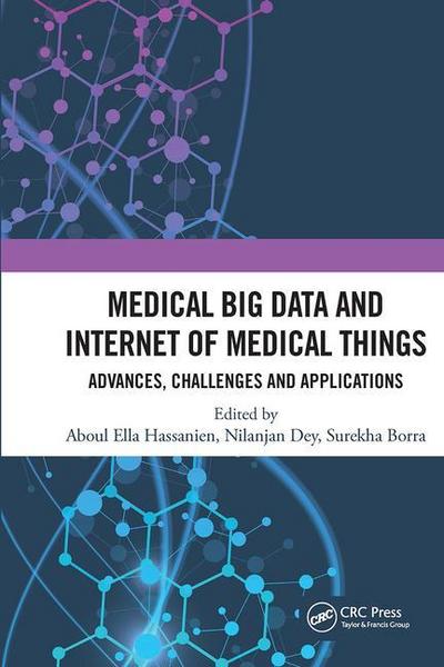 Medical Big Data and Internet of Medical Things