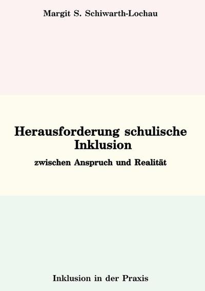 Herausforderung schulische Inklusion