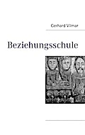 Beziehungsschule