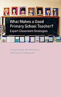 What Makes a Good Primary School Teacher?