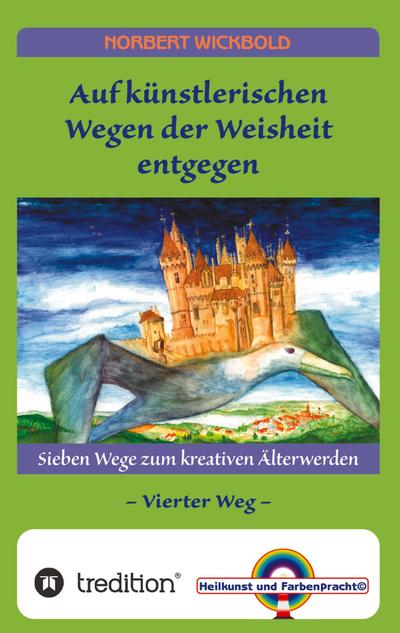 Sieben Wege zum kreativen Älterwerden 4