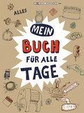 Mein Buch für alle Tage: Mit Stimmungsbarometer un