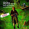 Volta und die Seele der Roboter
