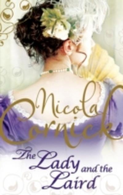 Lady and the Laird (Scottish Brides, Book 1)