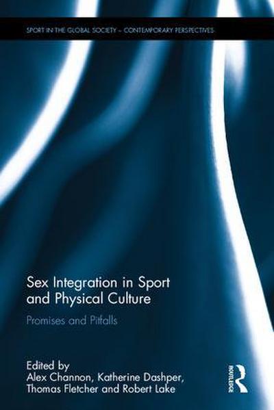Sex Integration in Sport and Physical Culture