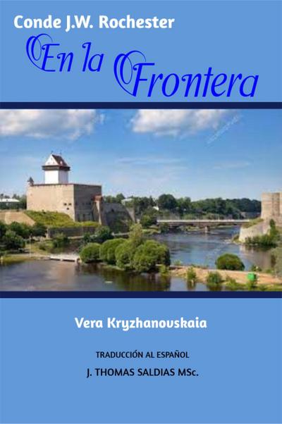 En la Frontera (Conde J.W. Rochester)