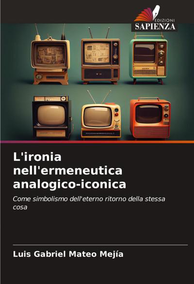L’ironia nell’ermeneutica analogico-iconica