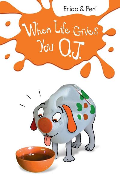 When Life Gives You O.J.