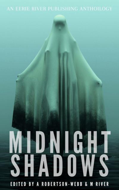 Midnight Shadows (Tales From the River, #1)