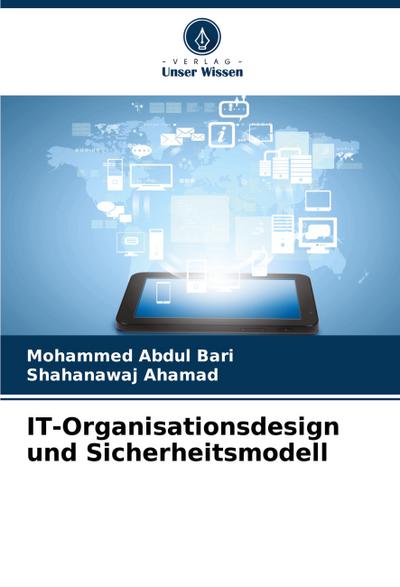 IT-Organisationsdesign und Sicherheitsmodell