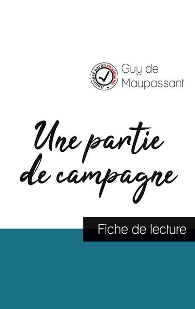 Une partie de campagne de Guy de Maupassant (fiche de lecture et analyse complète de l’oeuvre)