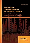 Die bundesweiten Elternintegrationskurse und die B