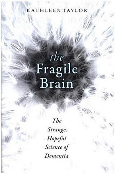 The Fragile Brain