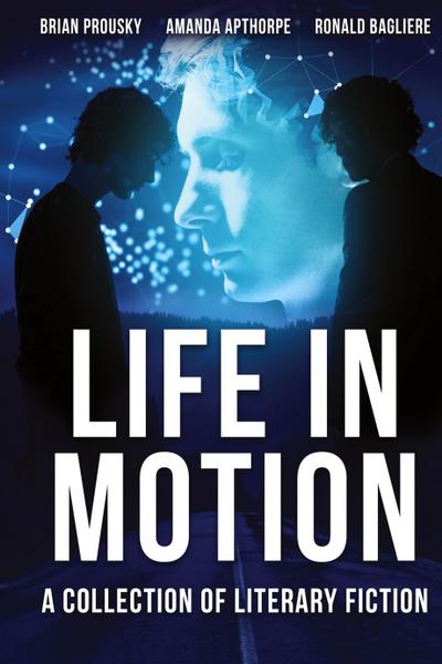 Life in Motion